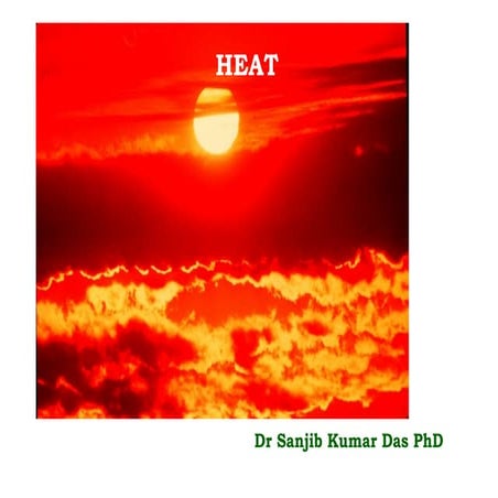 Heat