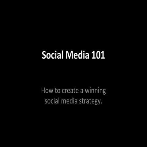 Social Media 101