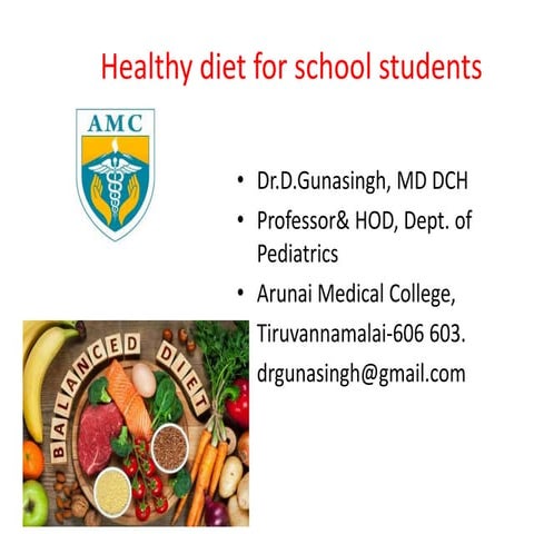 Heathy diet for school children