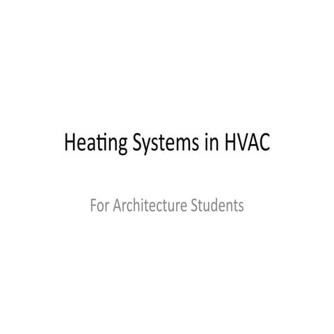 Comprehensive Guide to Heating Systems in HVAC for Architecture ...