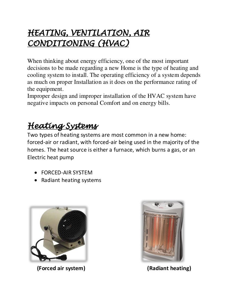 Heating, ventilating and air conditioning (hvac)