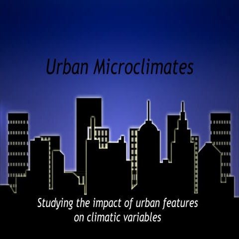 Climate: Urban Heat Islands