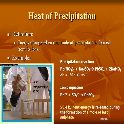Heat of precipitation