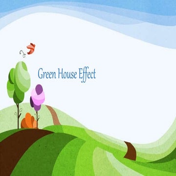 Green house effect, Green house Effect on Earth.