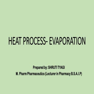 Heat process
