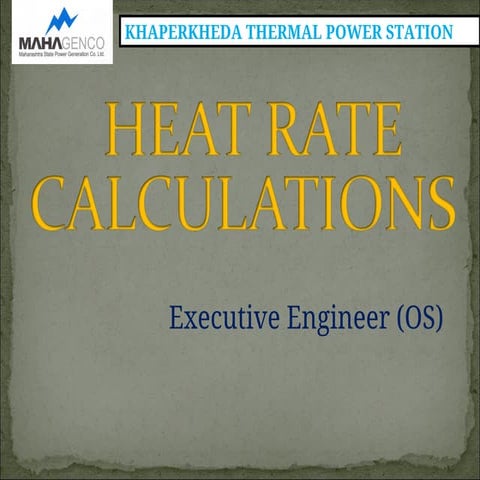 HEAT RATE CALCULATIONS for turbines -JUNE08.ppt