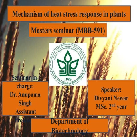 Mechanism of heat stress response in plants | PPTX