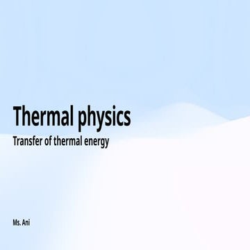 Heat transfer for IGCSE part OF SECTION 2