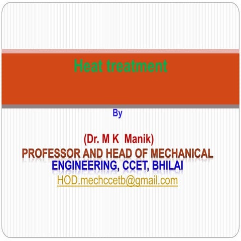 Heat treatment of Ferrous and Nonferrous metals