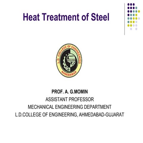 Heat treatment of Steel by Prof Altafhussain  G Momin