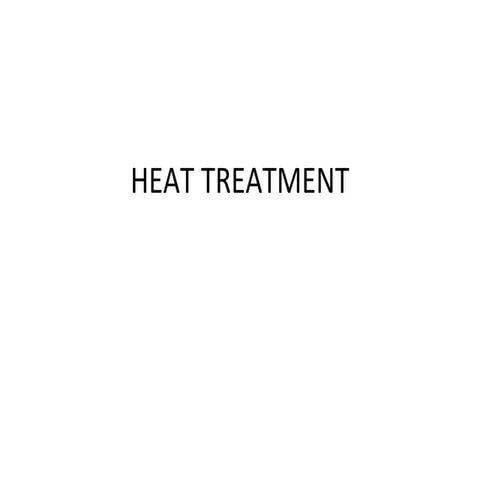 Heat treatment of materials