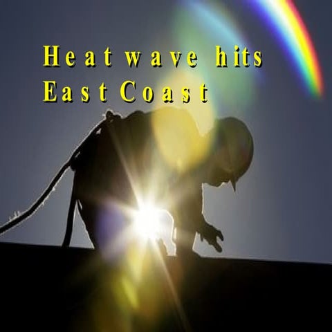 Heat Wave Hits East Coast Pps