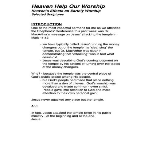 Heaven help our worship pt 1