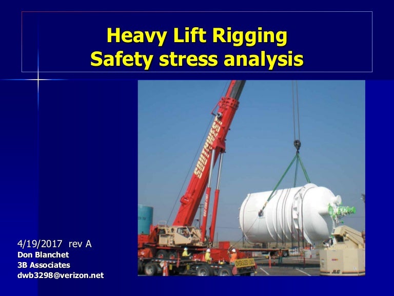Heavy lift rigging safety analysis