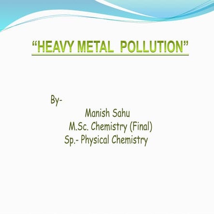 Heavy Metal Pollution