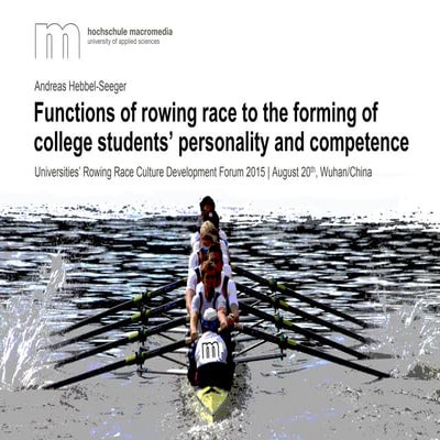 Functions of rowing race to the forming of  college students’ personality and...