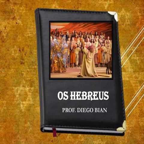 Primeiras Civilizações - Os Hebreu