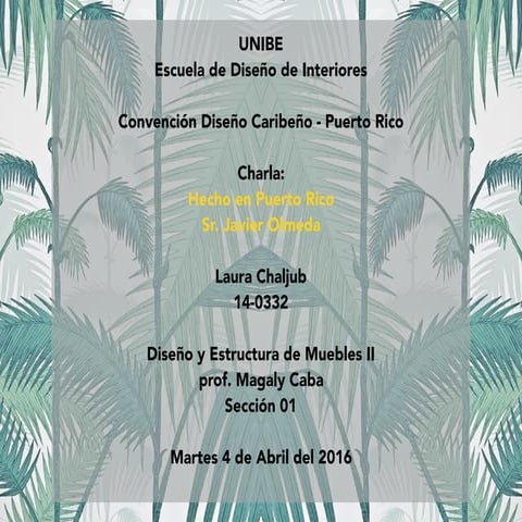 Charla: Hecho en Puerto Rico- Sr. Javier Olmeda Raya