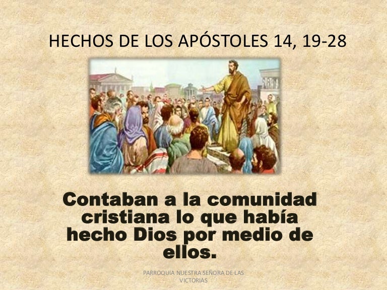 Hechos de los apóstoles 14, 19 28