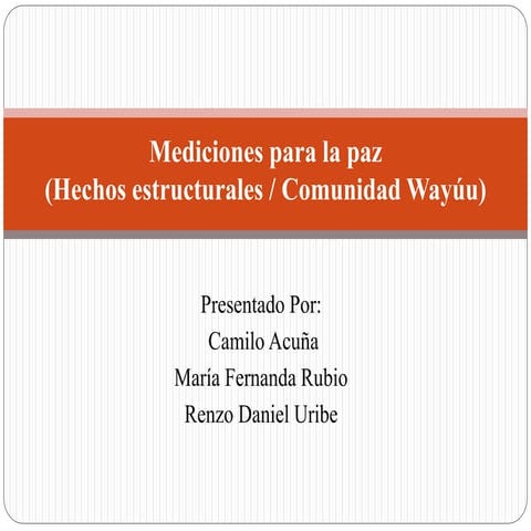 Hechos estructurales que afecten a la poblacion wayúu