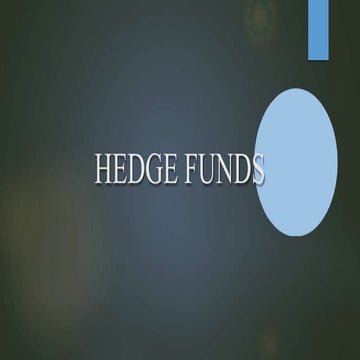 HEDGE FUNDS 3.pptx