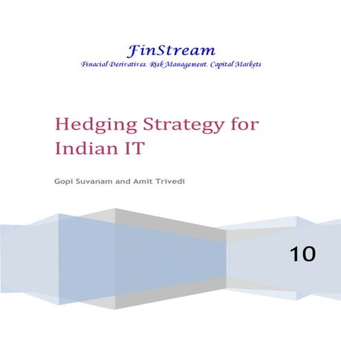 Hedging for indian it firm