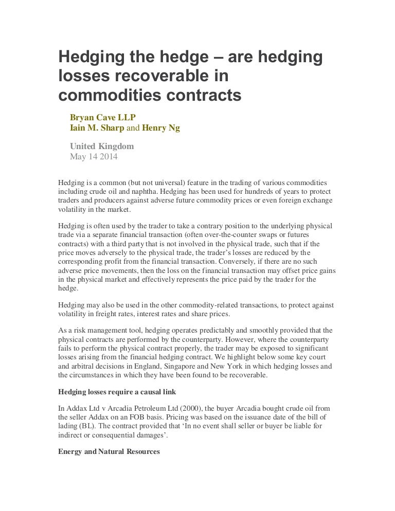 Hedging the hedge are heding losses revoverable in commodities contra…