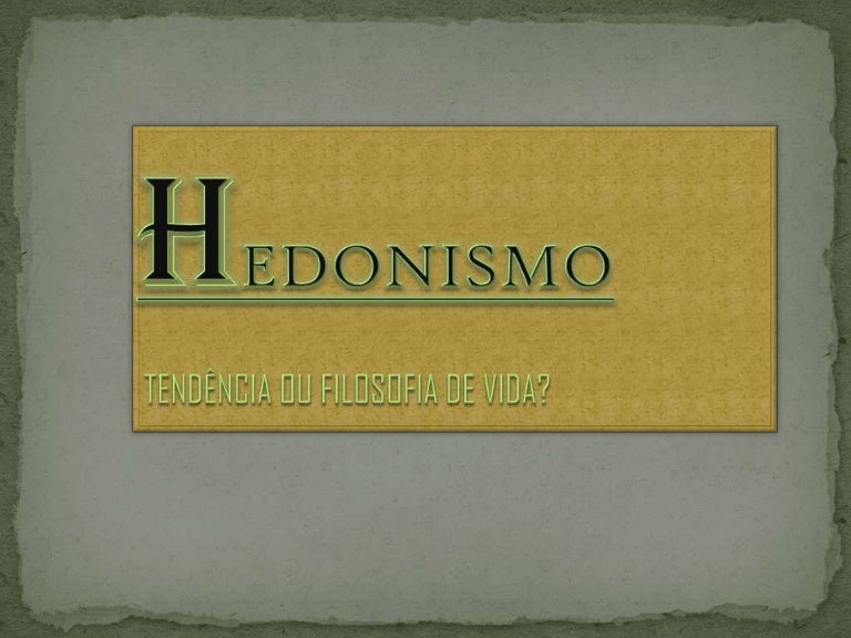Hedonismo