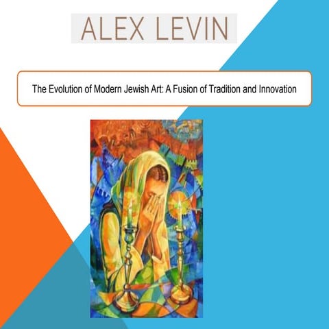 The Evolution of Modern Jewish Art A Fusion of Tradition and Innovation ...