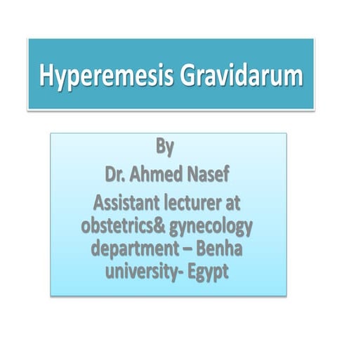 Hyperemesis gravidarum