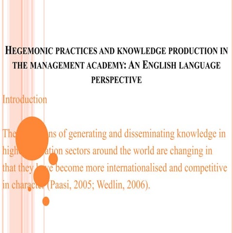 Hegemonic practices and knowledge production in the management | PPTX