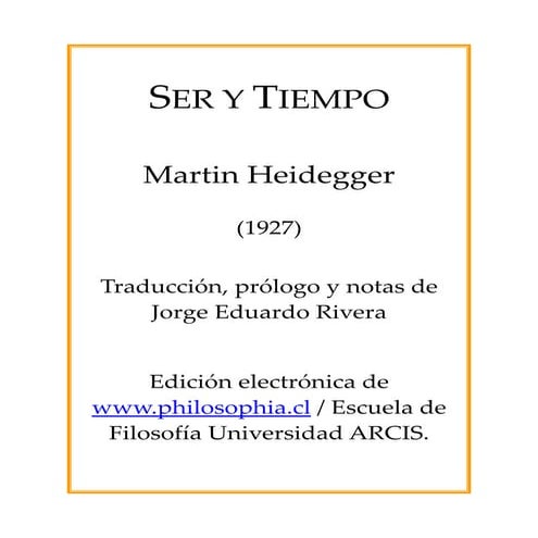 Heidegger, martín   ser y tiempo