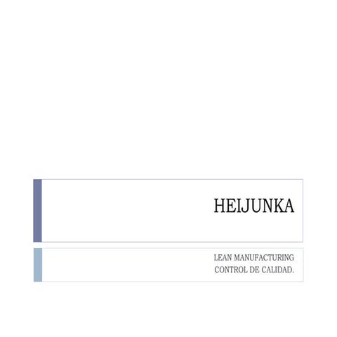 Heijunka | PPTX