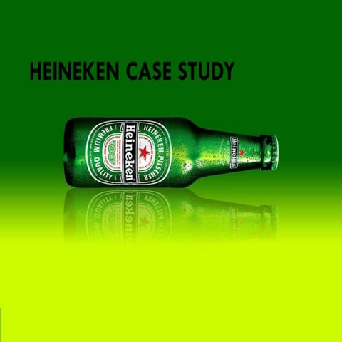 Heineken case study business analysis