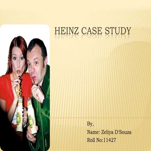 Product_relaunching_Heinz case study zeliya dsouza 