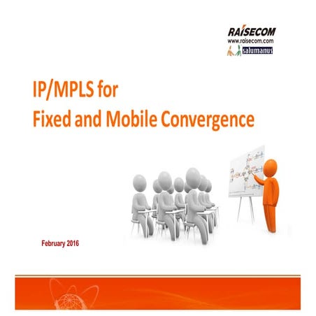 PLNOG16: IP/MPLS for Fixed and Mobile Convergence, Kevin Wang