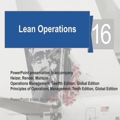 Lean Operations and Concepts Principles of Operations Management, Tenth Editi...