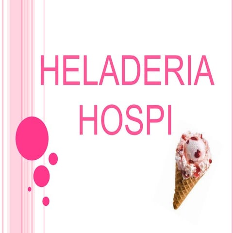 Heladeria hospi