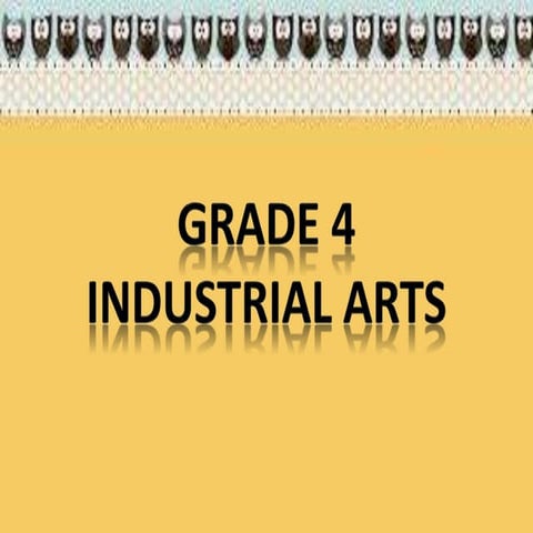 EPP-4-INDUSTRIAL-ARTS-ARALIN-4_ANG-PAGLELETRA.pptx