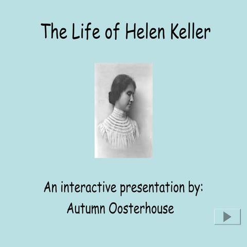 Helen keller-1226880485154369-8 | PPT