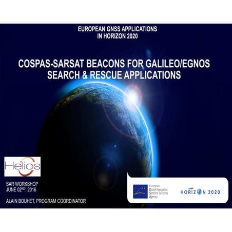 Galileo Search & Rescue workshop_European Space Solutions 2016_HELIOS - Alain...