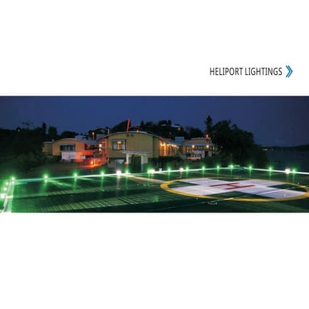 Heliport lightings