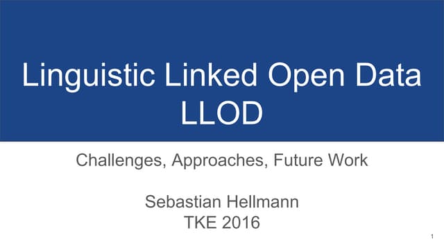 Linguistic Linked Open Data, Challenges, Approaches, Future Work