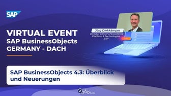 SAP BusinessObjects 4.3: Überblick und Neuerungen