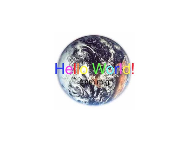 Hello World! | PPT