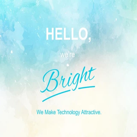 Hello, Bright! Branding & Content marketing for Tech Companies