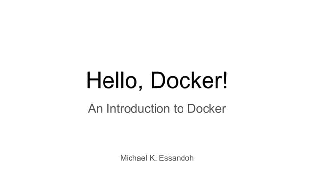 Hello, Docker!