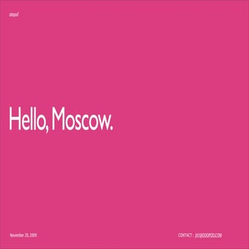 Hello Moscow (2009 11 20) by Jay Wolff