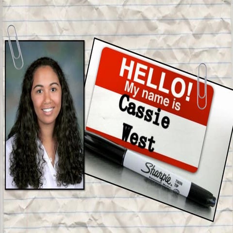 Hello my name is cassie west pathways