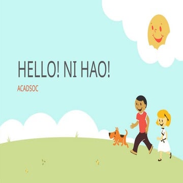 HELLO NI HAOMA ACADSOC INTRODUCTION FOR KIDS | PPTX